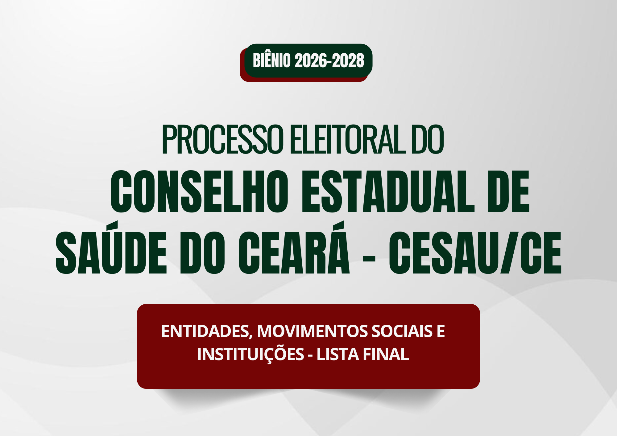 Cesau/CE divulga listagem final de entidades, movimentos sociais e instituições deferidos e indeferidos