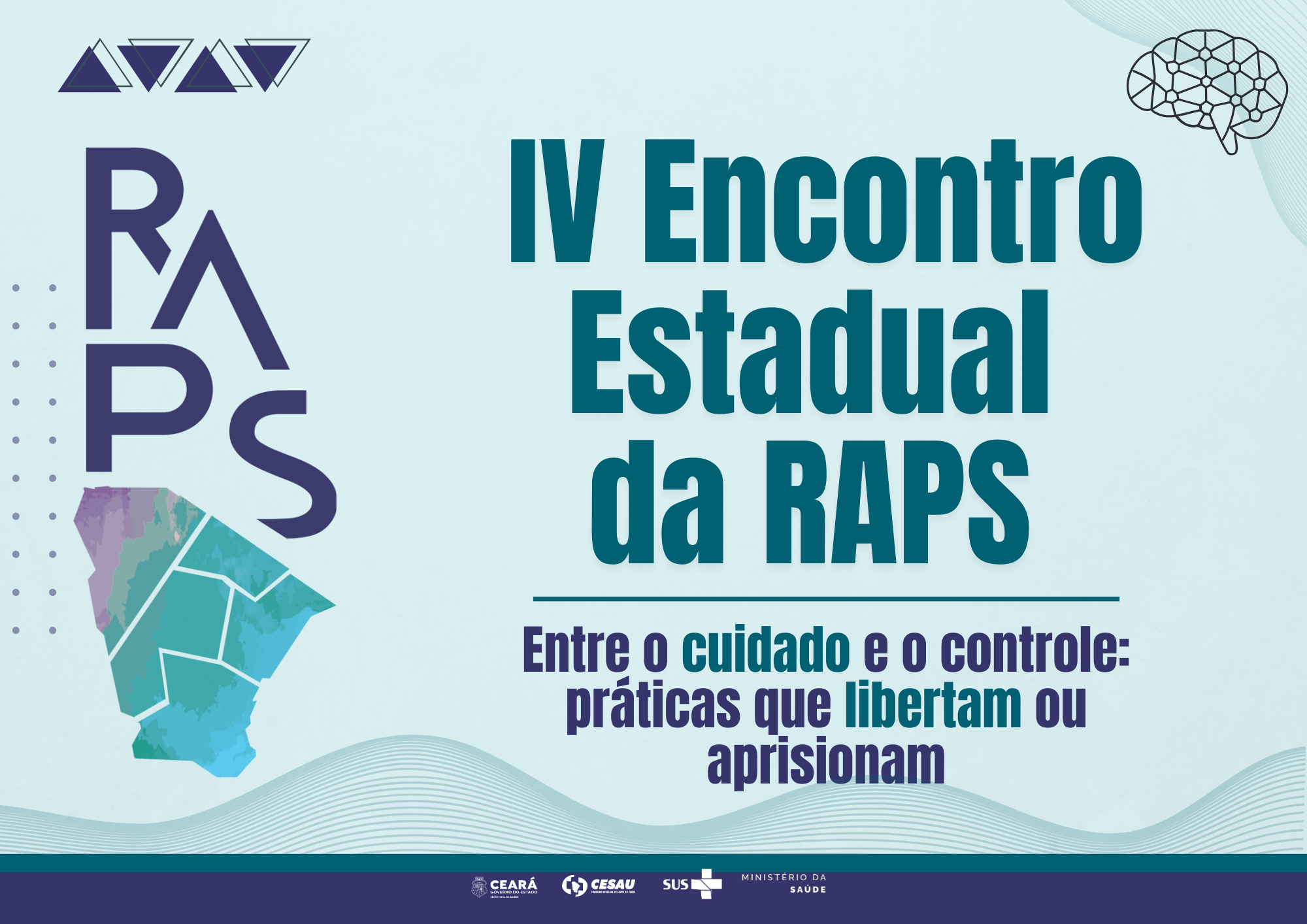Cesau/CE promove IV Encontro Estadual da RAPS